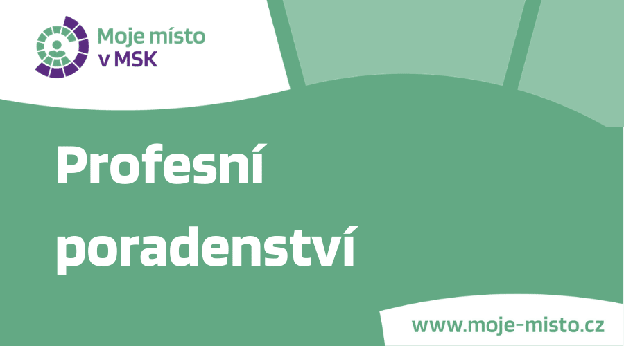 profesni poradenstvi | MS PAKT přichází s pomocí při změně zaměstnání obyvatel Moravskoslezského kraje